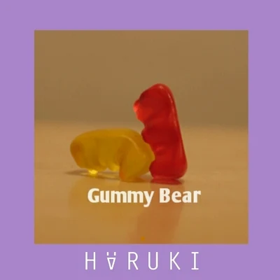 Gummy Bear 專輯 Häruki