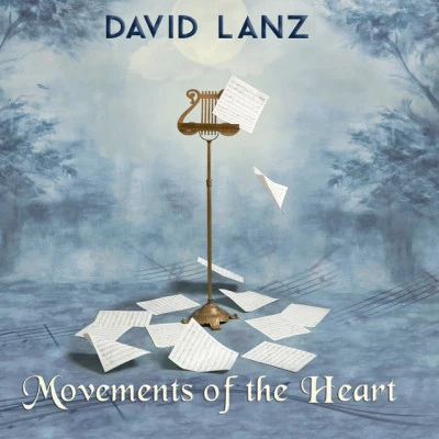 Movements Of The Heart 專輯 David Lanz