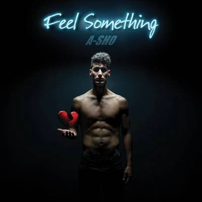 Feel Something 專輯 XYPO/A-SHO