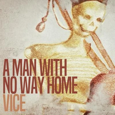 A Man with No Way Home 專輯 Gary Pine/Shayon TheHitMan/Vice/Drezo