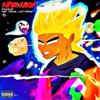 Super Saiyan (feat. Toolie & Cutthroat) 专辑 Cutthroat