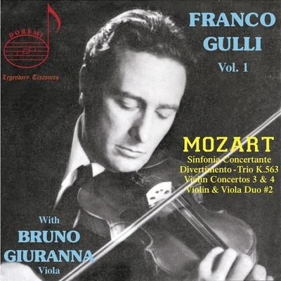 Franco Gulli, Vol 1: Mozart With Bruno Giuranna 專輯 Angelicum Orchestra Milano