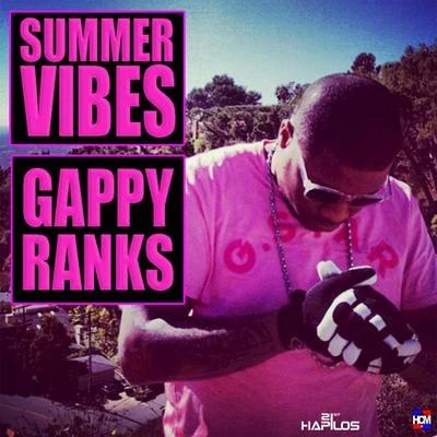 CHASMGappy Ranks Summer Vibes - Single