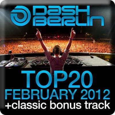 Dash Berlin Top 20 - February 2012 專輯 Dash Berlin/UltraBooster/Emma Hewitt