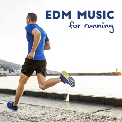 EDM Music for Running – Motivation Chillout Power Beats Mix 2021, Good Energy Vibes, Get in Shape 專輯 Chill Out 2016