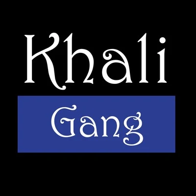 Khali Gang 專輯 ErreB Mc