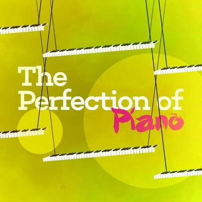 The Perfection of Piano 專輯 Ludovico Einaudi/Mischa Maisky/Henryk Gorecki/Edvard Grieg/Radu Lupu