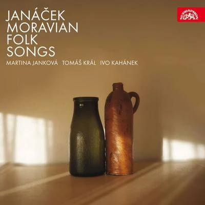 Janáček: Moravian Folk Songs 專輯 Radoslav Kvapil/Leoš Janácek