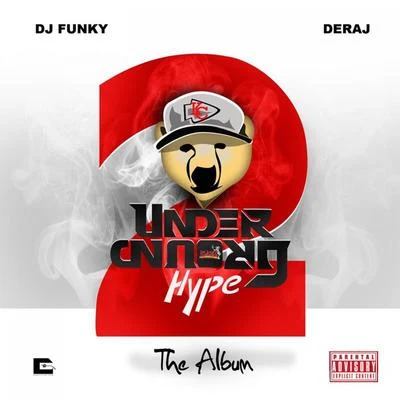 DJ Funky/Deraj Underground Hype 2