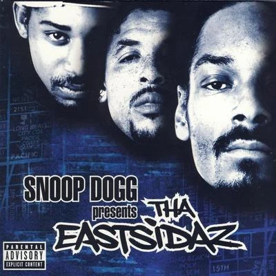 Tha EastsidazTruth HurtsFredwreck Snoop Dogg Presents Tha Eastsidaz