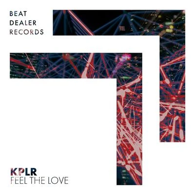 Feel the Love 專輯 KPLR/Blanee