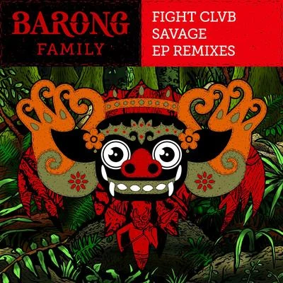 Savage (Remixes) 專輯 Makla/FIGHT CLVB/Lua Preta