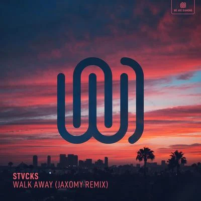 Walk Away (Jaxomy Remix) 專輯 Vish/Stvcks/YNKKX/LACREME/GC (Gate Citizens)