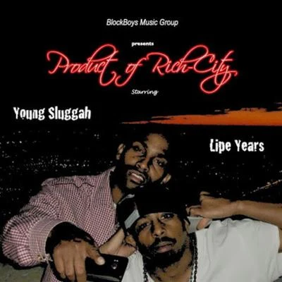 Product of Rich-City 专辑 Laz Tha Boy/Lipe Years/Pooh Hefner/Hollywood/Plush