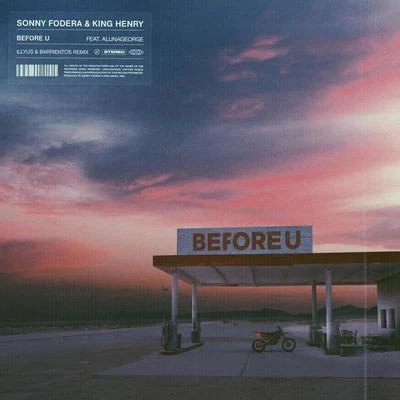 Before U (Illyus & Barrientos Remix) 專輯 King Henry