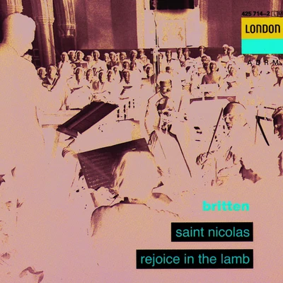 Rejoice in the Lamb, Op.30 专辑 Sir Peter Pears