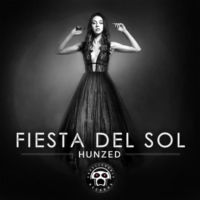 Fiesta del Sol 专辑 Hunzed