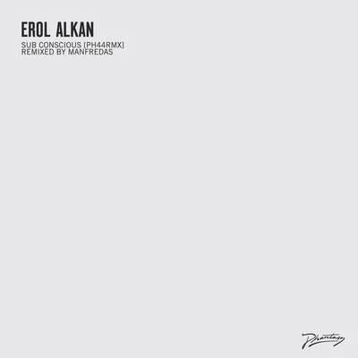 Sub Conscious (OriginalManfredas Remixes) 專輯 Erol Alkan