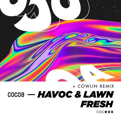 Fresh 專輯 Havoc & Lawn