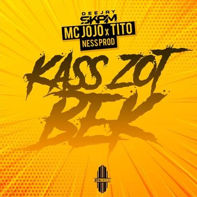 Kass zot bek 專輯 Tito/Nach/Isaac/29/El Santo