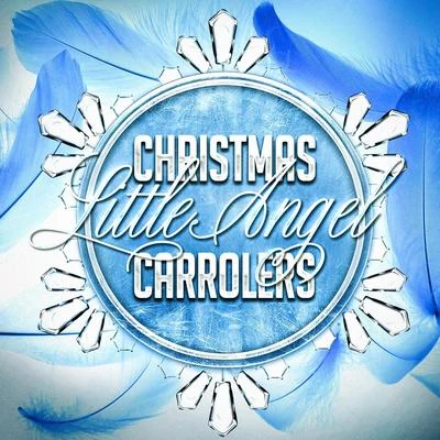 Christmas Little Angel Carollers 專輯 Christmas Favourites