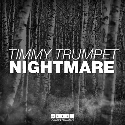 Nightmare 專輯 Timmy Trumpet