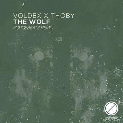 The Wolf (Forcebeatz Remix) 专辑 Voldex