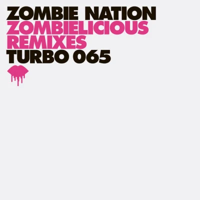 Zombielicious Remixes pt. 1 專輯 Zombie Nation/DJ Gius