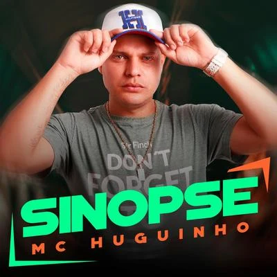 Sinopse 专辑 Mc Novinho da Praça/Mc Huguinho/Mc Talibã