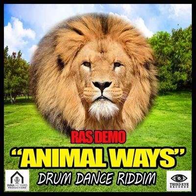 Animal Ways (Drum Dance Riddim) 專輯 Ras Demo/Silly Walks Discotheque