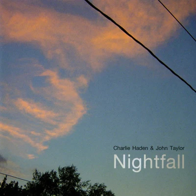 Nightfall - The Cal Arts Sessions 專輯 Gonzalo Rubalcaba/Charlie Haden