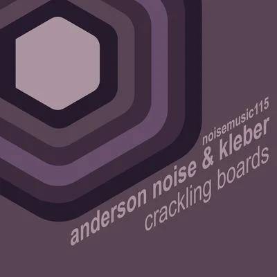 Crackling Boards 專輯 Anderson Noise