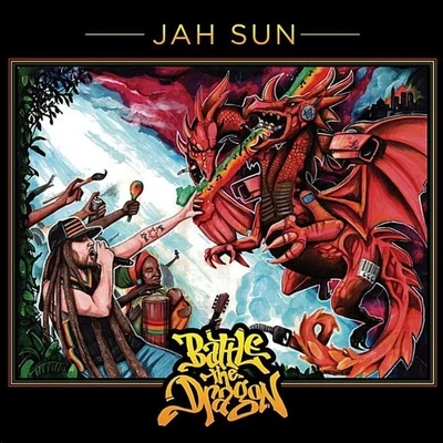 Battle Of The Dragon 專輯 Jah Sun