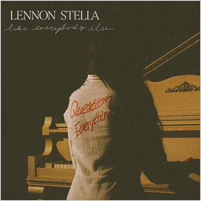 Like Everybody Else (Acoustic) 專輯 Lennon Stella/Nolan Van Lith/The Chainsmokers/ILLENIUM