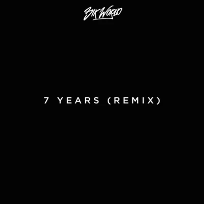 Sik World 7 Years (Sik World Remix)