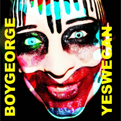 Boy George Yes We Can (Remixes)