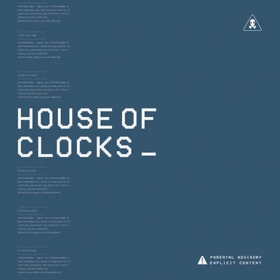 House of Clocks 专辑 Simon Jefferis/David Mrakpor/Abhi The Nomad