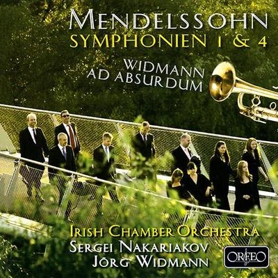 MENDELSSOHN, Felix: Symphonies Nos. 1 and 4, "Italian"WIDMANN, J.: Ad absurdum (Nakariakov, Irish Chamber Orchestra, Widmann) 专辑 Sergei Nakariakov/Hugh Wolff/Saint Paul Chamber Orchestra