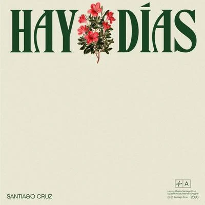 Santiago Cruz Hay Días