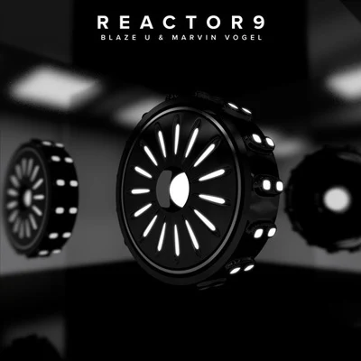 Reactor 9 专辑 ONEDUO/Marvin Vogel/TwoWorldsApart/Jonth/Ria Lucia