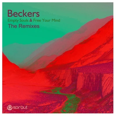 Empty Souls & Free Your Mind (The Remixes) 專輯 Beckers