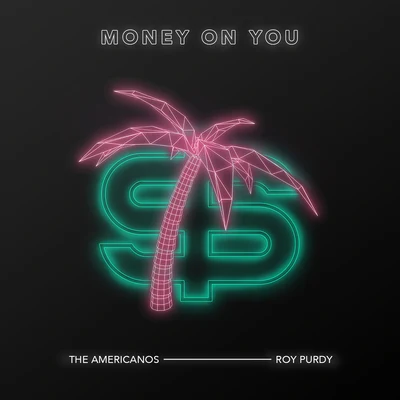 Money On You 專輯 ROY PURDY