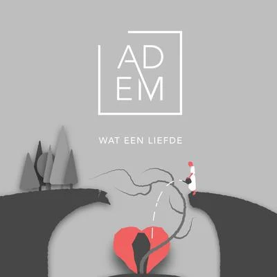 Wat een liefde 專輯 Adem Project