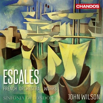 Escales: French Orchestral Works 專輯 Sinfonia Of London