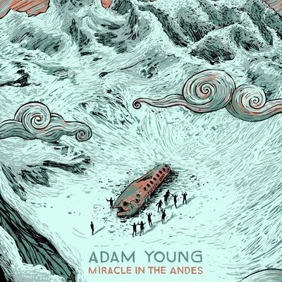 Miracle in the Andes 專輯 Adam Young