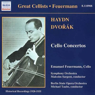 HAYDNDVORAK: Cello Concertos (Feuermann) (1928-1935) 專輯 Emanuel Feuermann