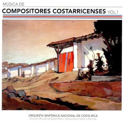 Música de Compositores Costarricenses, Vol. 1 专辑 Eddie Mora