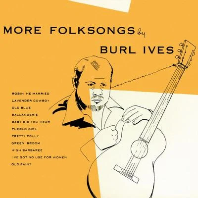 More Folk Songs 專輯 Burl Ives