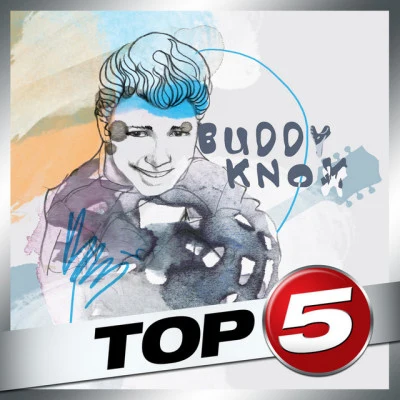 Top 5 - Buddy Knox - EP 專輯 Buddy Knox