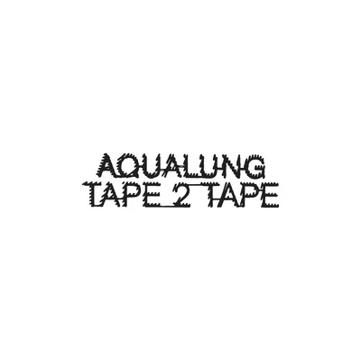 Aqualung Tape2Tape